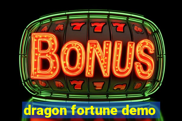 dragon fortune demo